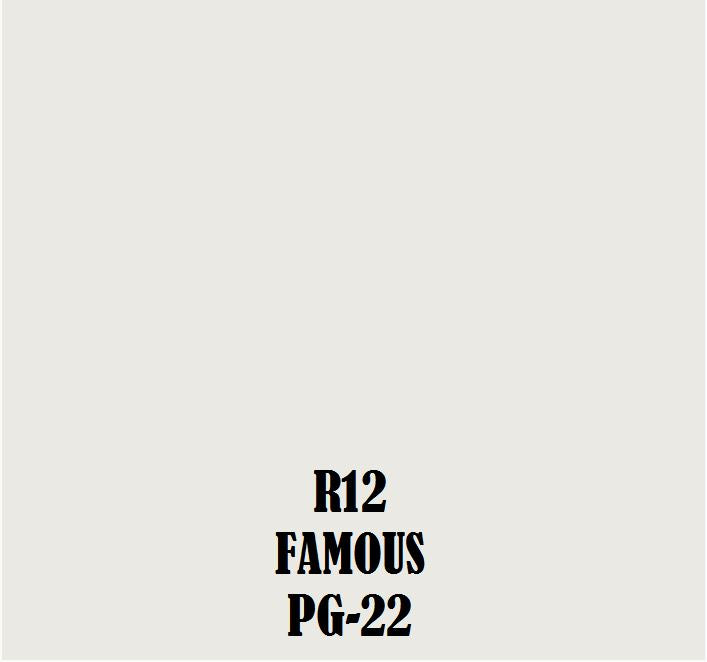 R12 PG-22 Famous